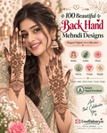 100 Back Hand Mehndi Designs – Elegant Digital Art Collection