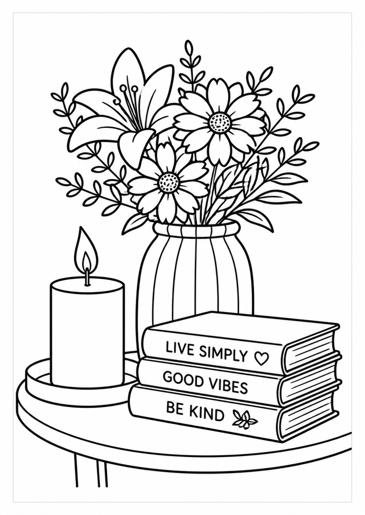 Black and white line art illustration of a floral arrangement in a ribbed vase next to a lit candle and a stack of three books reading 'LIVE SIMPLY', 'GOOD VIBES', and 'BE KIND'.